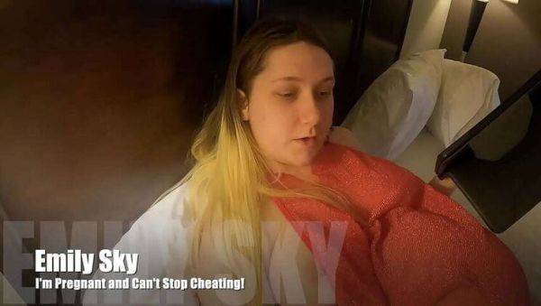 Pregnant and Can't Resist Cheating: An Emilyskyxxx Confession - veryfreeporn.com on gratisflix.com